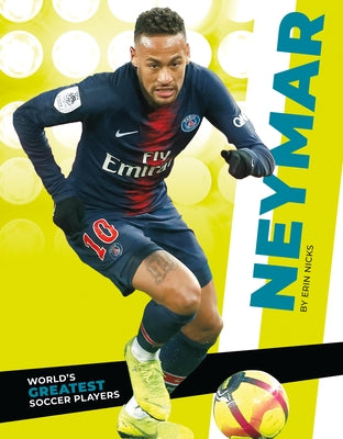 Neymar by Nicks, Erin