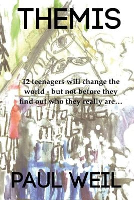 Themis: Part One by Weil, Paul D.