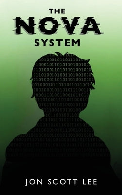 The NOVA System by Lee, Jon Scott