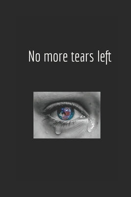 No more tears left by Treadwell, Sian