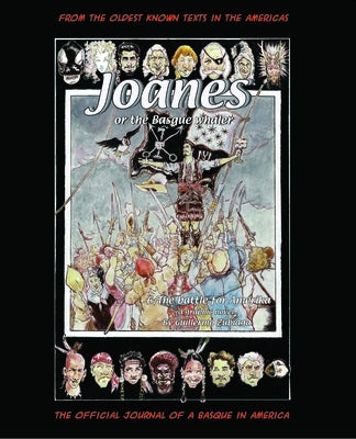 Joanes or the Basque Whaler: The Battle for Amerika by Zubiaga, Guillermo