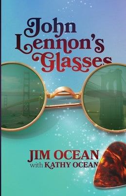 John Lennon's Glasses by Ocean, Jim