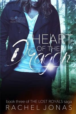 Heart of the Dragon by Jonas, Rachel
