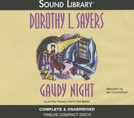Gaudy Night Lib/E by Sayers, Dorothy L.
