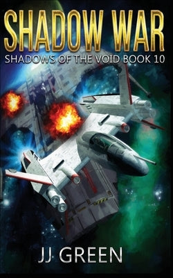 Shadow War by Green, J.