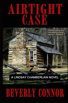 Airtight Case: A Lindsay Chamberlain Novel by Connor, Beverly