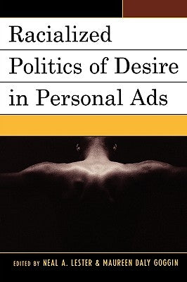 Racialized Politics of Desire in Personal Ads by Harris, Trudier