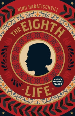 The Eighth Life by Haratischvili, Nino