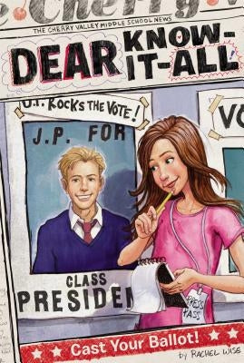 Cast Your Ballot! by Wise, Rachel