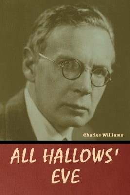 All Hallows' Eve by Williams, Charles