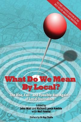 What Do We Mean by Local? by Mair, John