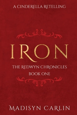 Iron by Carlin, Madisyn