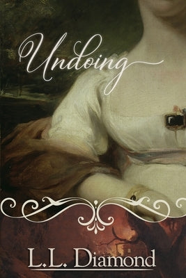 Undoing by Diamond, L. L.