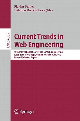 Current Trends in Web Engineering by Daniel, Florian