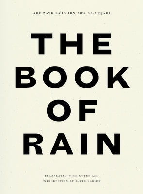 The Book of Rain by Sa'īd, Abū Zayd
