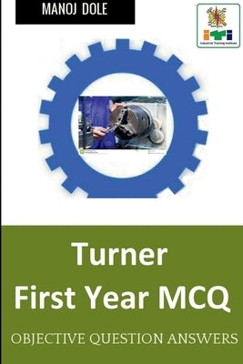 Turner First Year MCQ by Dole, Manoj