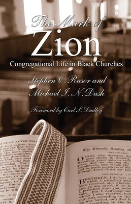 The Mark of Zion by Rasor, Stephen C.