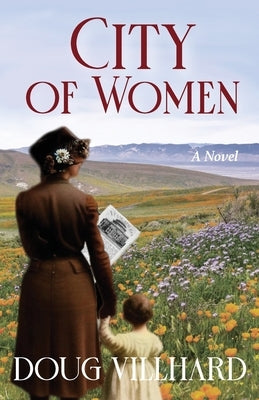 City of Women by Villhard, Doug