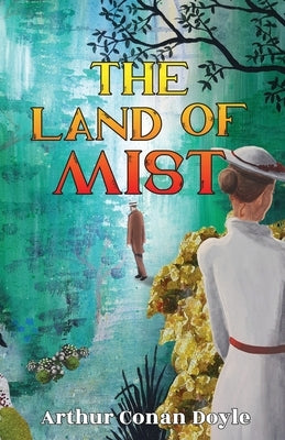 The Land of Mist by Doyle, Arthur Conan