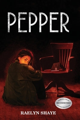 Pepper by Raelyn Shaye