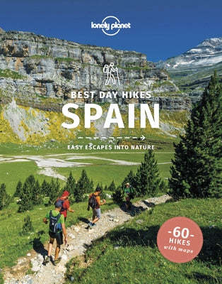 Lonely Planet Best Day Hikes Spain 1 by Butler, Stuart