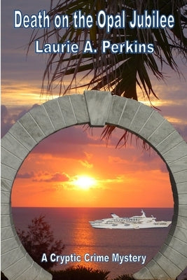 Death on the Opal Jubilee by Perkins, Laurie