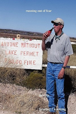 running out of fear by Koetting, Bradley F.