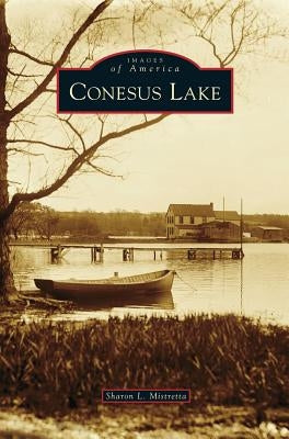 Conesus Lake by Mistretta, Sharon L.