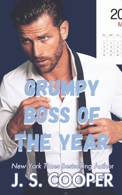 Grumpy Boss of the Year by Cooper, J. S.