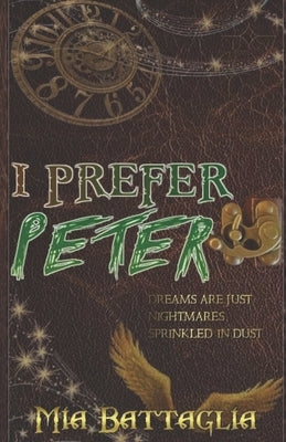 I Prefer Peter by Battaglia, Mia