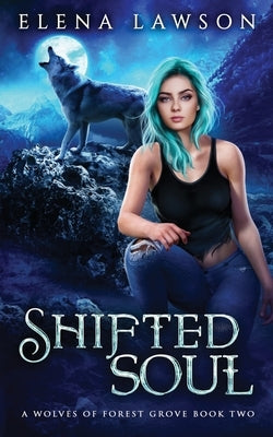Shifted Soul by Lawson, Elena