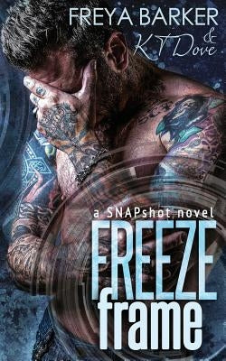 Freeze Frame by Dove, Kt