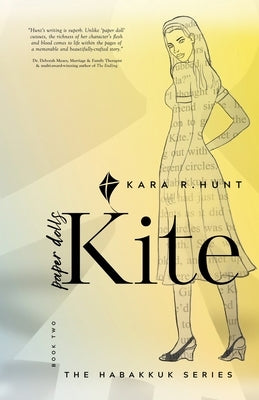 Kite by Hunt, Kara R.