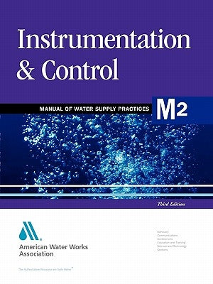 M2 Instrumentation & Control, 3rd Edition by Awwa (American Water Works Association)