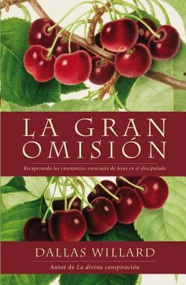 gran omisión by Willard, Dallas