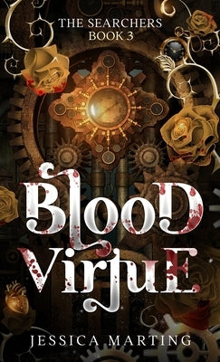 Blood Virtue (The Searchers Book 3) by Marting, Jessica