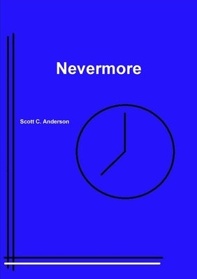 Nevermore by Anderson, Scott C.