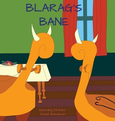 Blarag's Bane by Hutchison, David