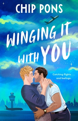 Winging It with You by Pons, Chip