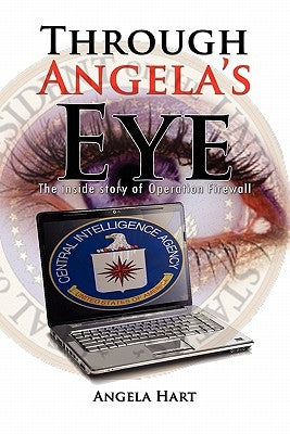 Through Angela's Eye by Hart, Angela
