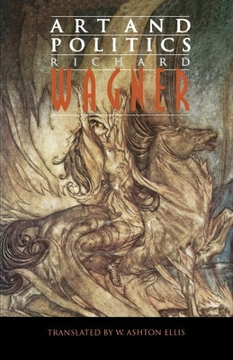 Art and Politics by Wagner, Richard