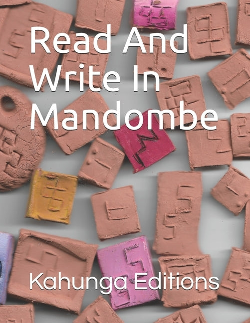 Read And Write In Mandombe by Kahunga