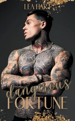 Dangerous Fortune by Hart, Lea
