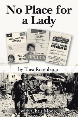 No Place for a Lady by Rosenbaum, Thea