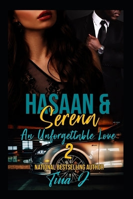 Hasaan & Serena 2: An Unforgettable Love by J, Tina