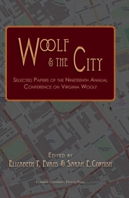 Woolf and the City by Evans, Elizabeth F.