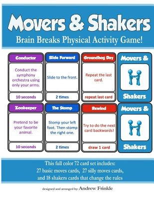 Movers & Shakers: Brain Breaks Physical Activity Game by Frinkle, Andrew