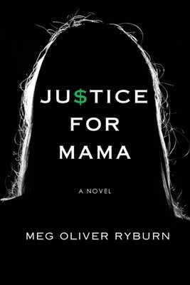 Justice for Mama by Ryburn, Meg
