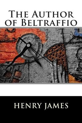 The Author of Beltraffio by Franklin Ross