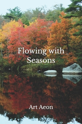 Flowing with Seasons by Aeon, Art